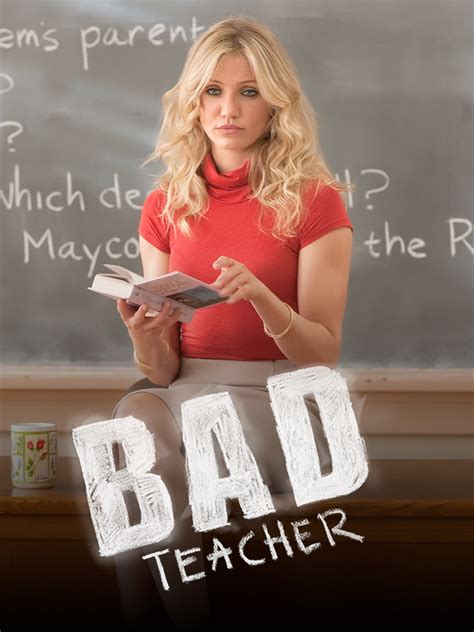 Bad Teacher